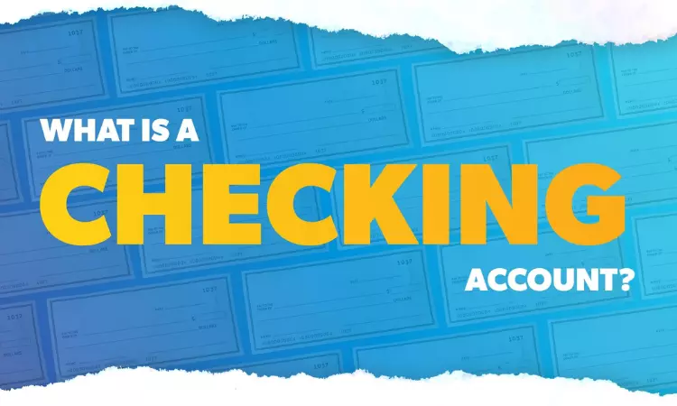 What is a checking account?What is a checking account?
